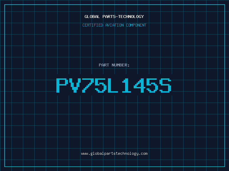 Aviation Part PV75L145S