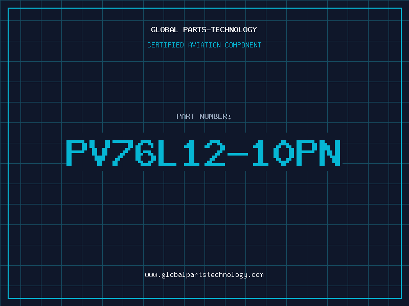 Aviation Part PV76L12-10PN