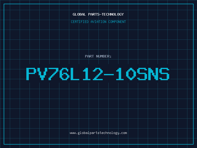 Aviation Part PV76L12-10SNS