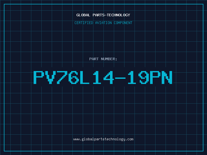 Aviation Part PV76L14-19PN