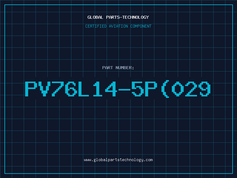 Aviation Part PV76L14-5P(029
