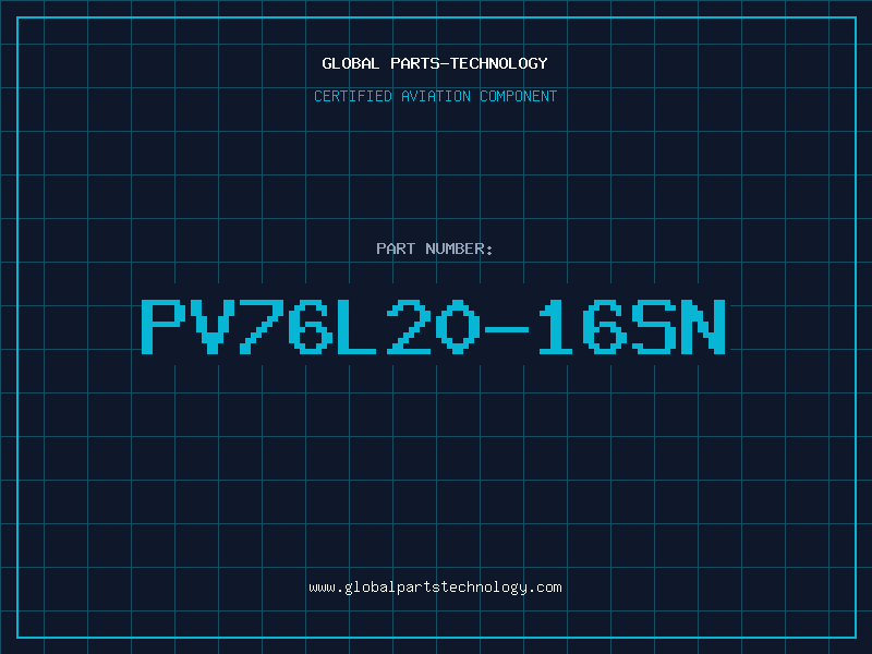 Aviation Part PV76L20-16SN