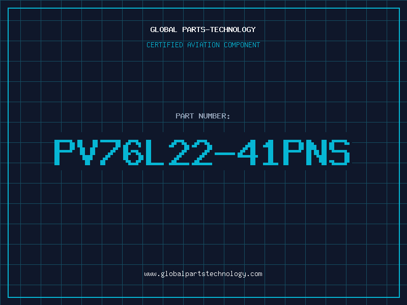 Aviation Part PV76L22-41PNS
