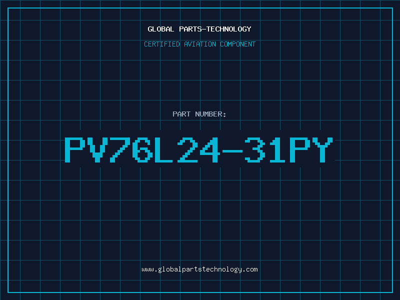 Aviation Part PV76L24-31PY