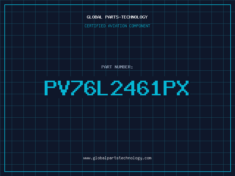 Aviation Part PV76L2461PX