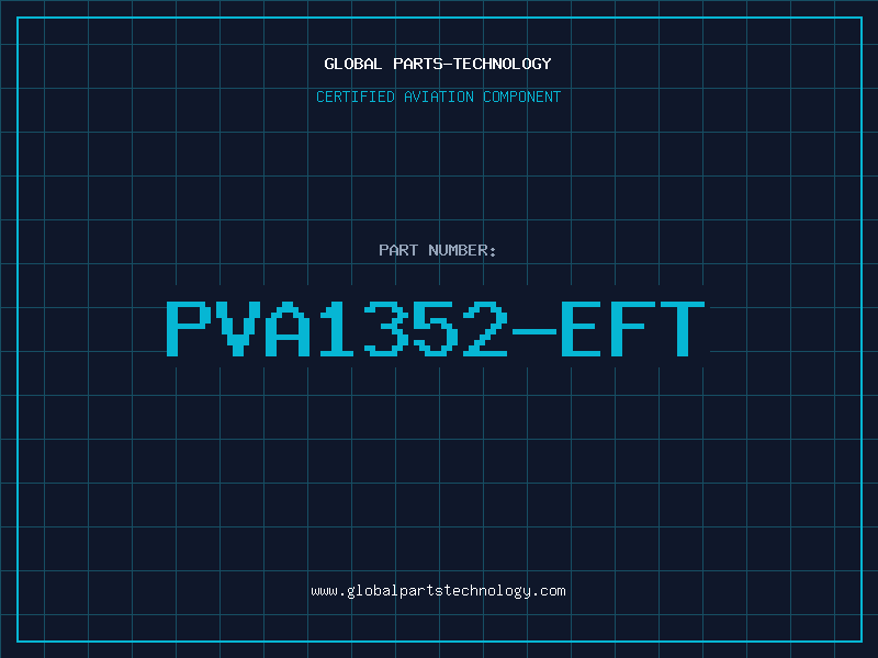 Aviation Part PVA1352-EFT
