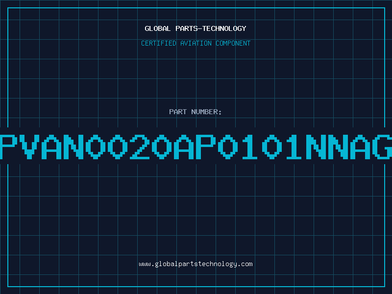 Aviation Part PVAN0020AP0101NNAG