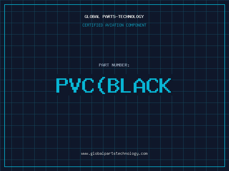 Aviation Part PVC(BLACK