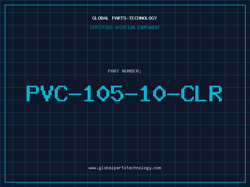 Aviation Part PVC-105-10-CLR