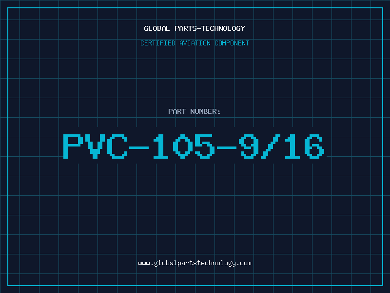 Aviation Part PVC-105-9/16