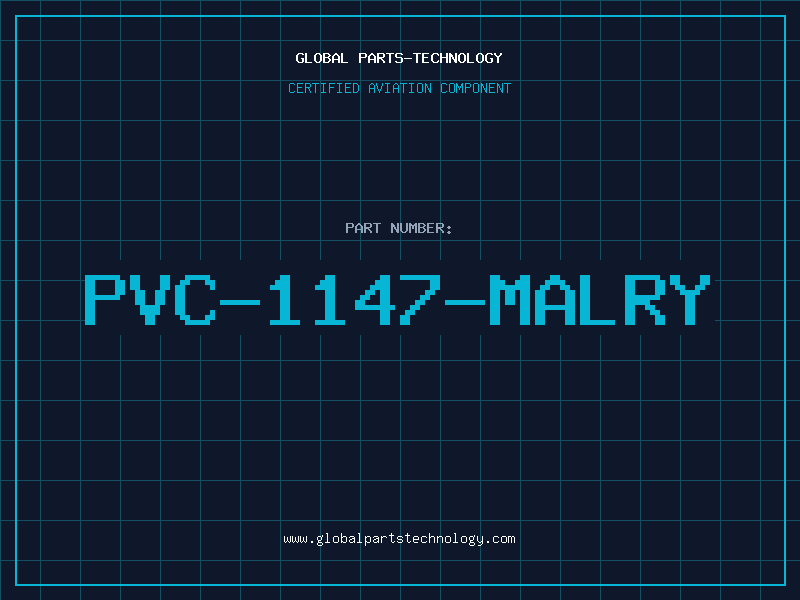 Aviation Part PVC-1147-MALRY