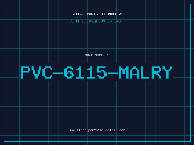 Aviation Part PVC-6115-MALRY