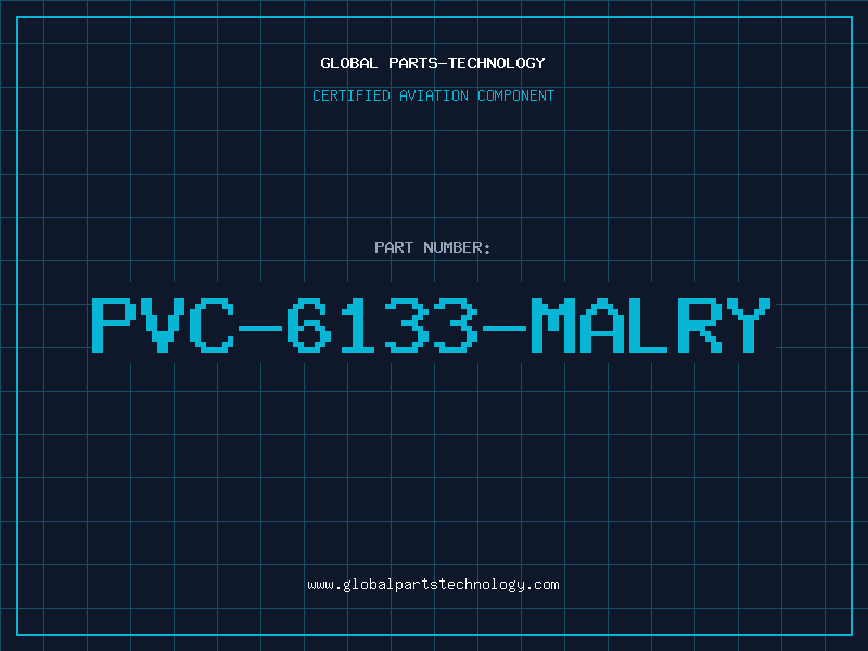 Aviation Part PVC-6133-MALRY