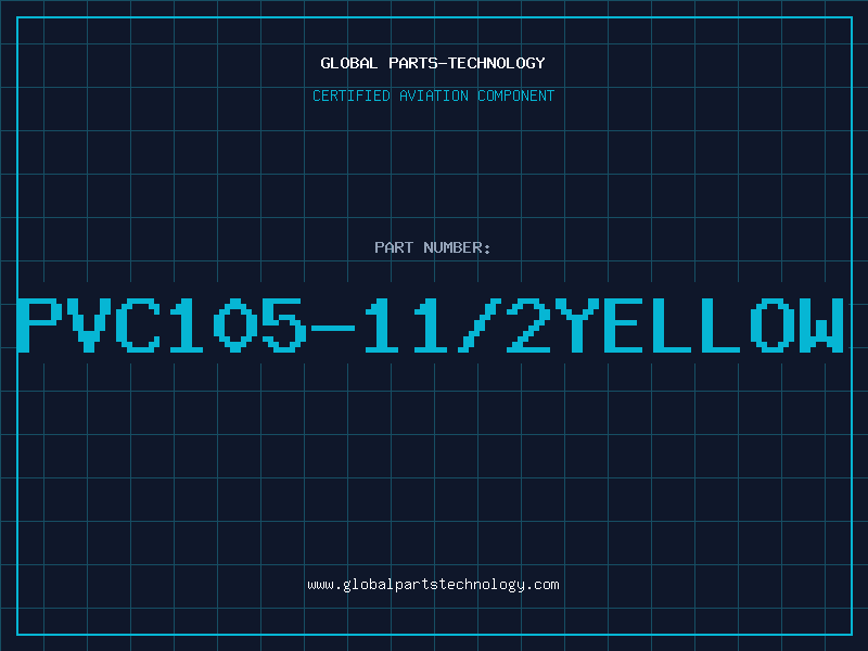 Aviation Part PVC105-11/2YELLOW