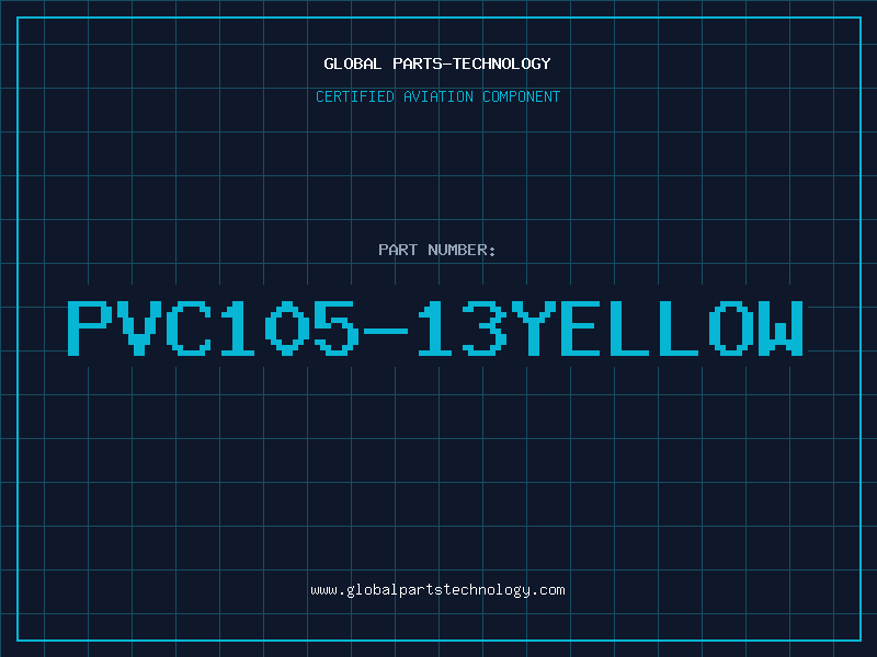 Aviation Part PVC105-13YELLOW