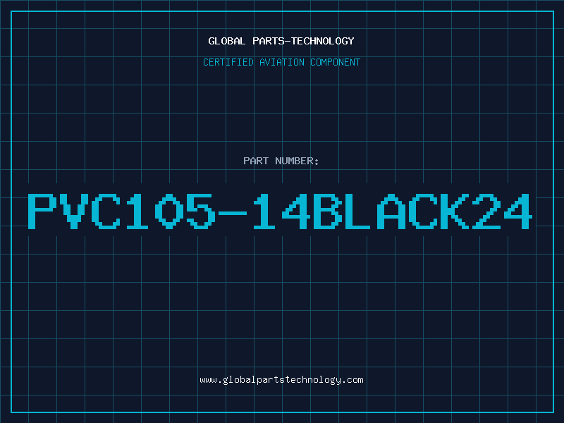 Aviation Part PVC105-14BLACK24