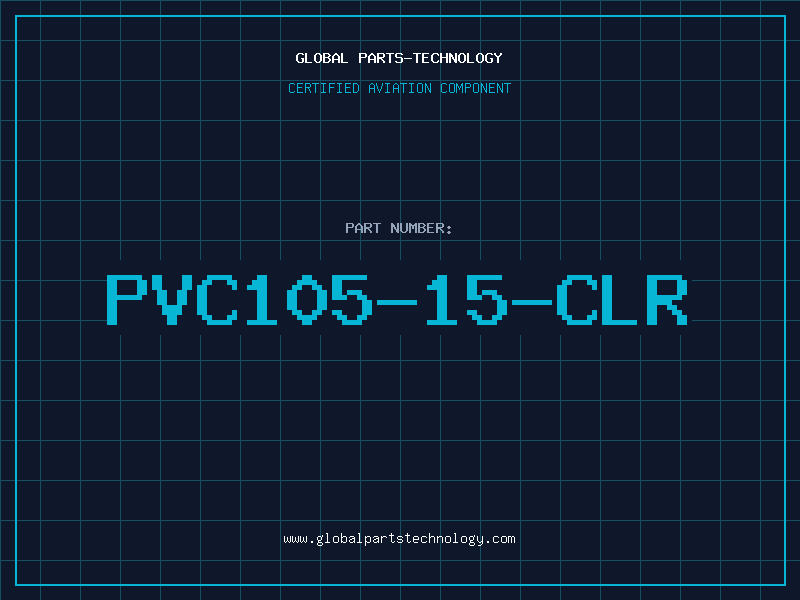Aviation Part PVC105-15-CLR