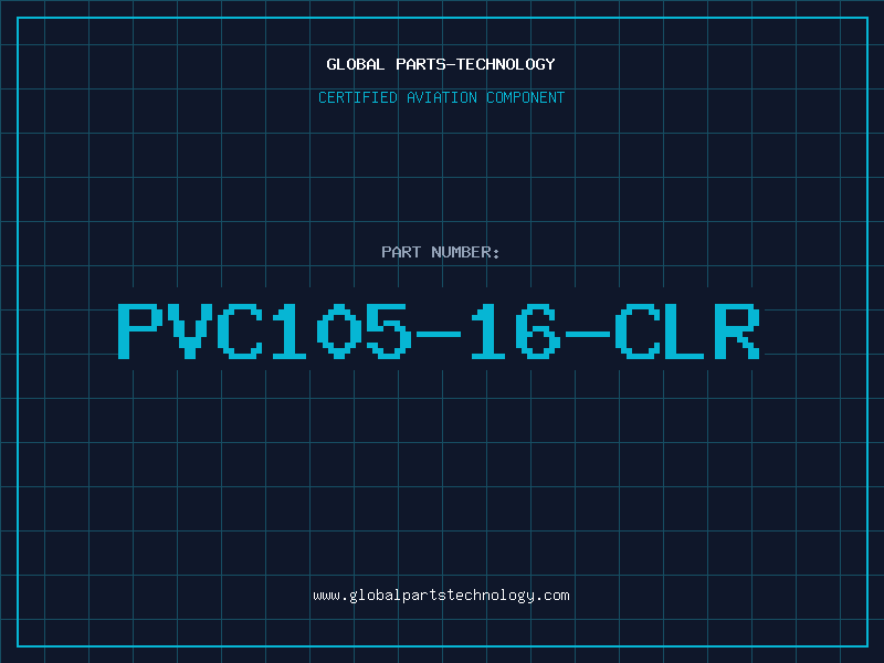Aviation Part PVC105-16-CLR