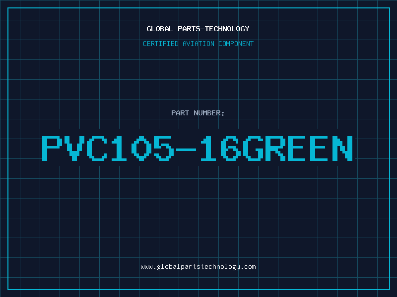Aviation Part PVC105-16GREEN