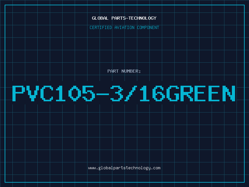 Aviation Part PVC105-3/16GREEN