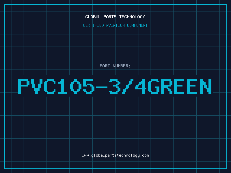 Aviation Part PVC105-3/4GREEN