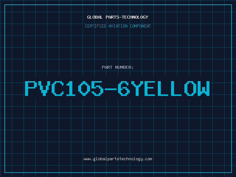 Aviation Part PVC105-6YELLOW