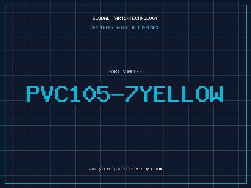 Aviation Part PVC105-7YELLOW
