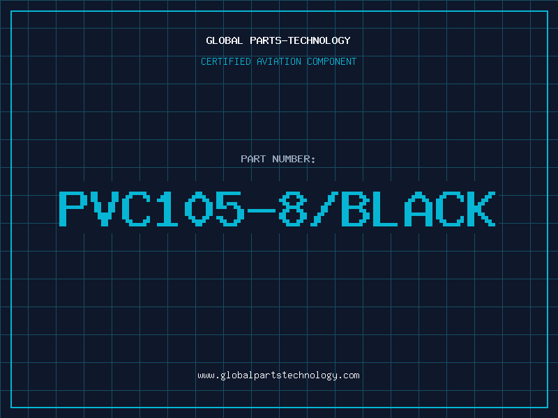 Aviation Part PVC105-8/BLACK