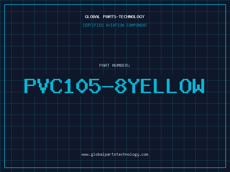 Aviation Part PVC105-8YELLOW
