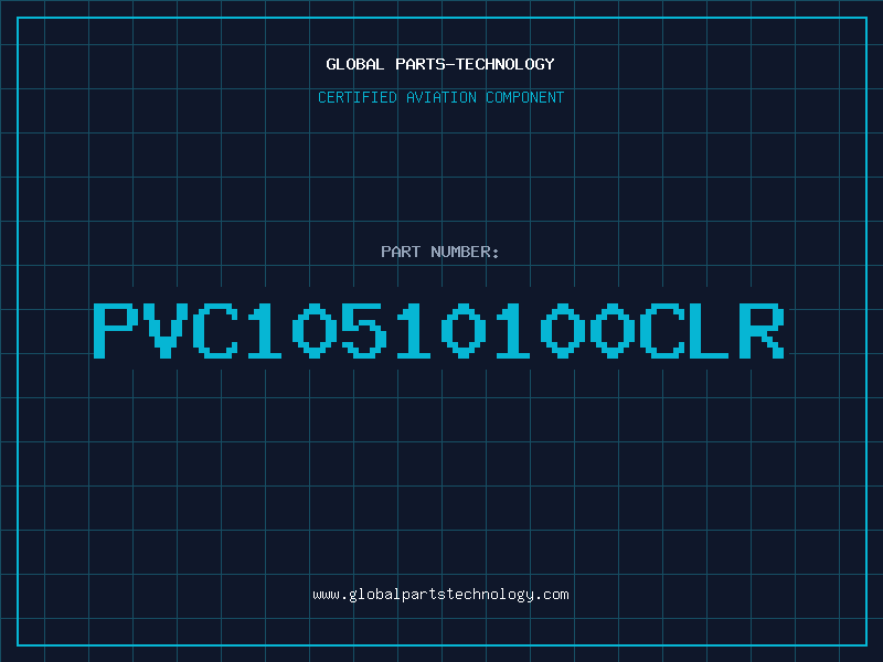 Aviation Part PVC10510100CLR
