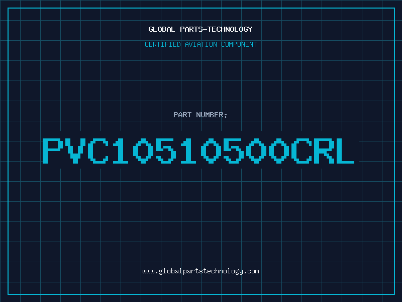 Aviation Part PVC10510500CRL