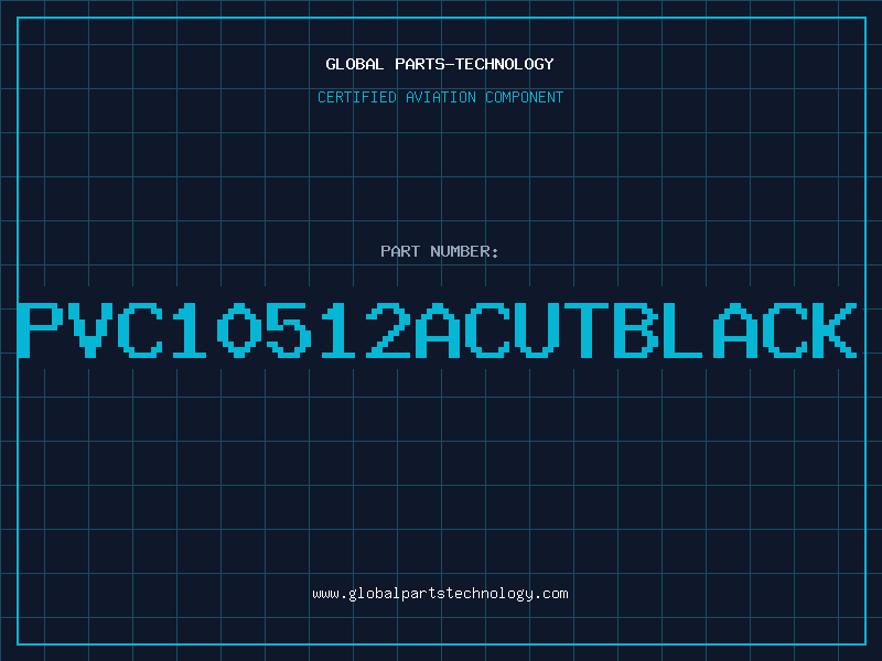 Aviation Part PVC10512ACUTBLACK