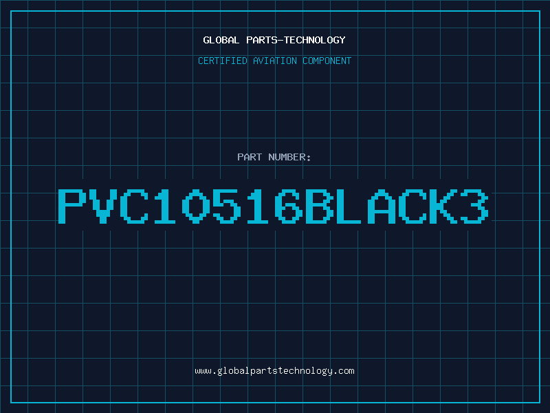 Aviation Part PVC10516BLACK3