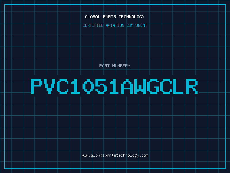 Aviation Part PVC1051AWGCLR