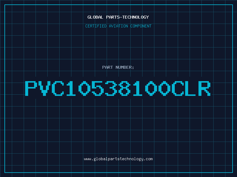 Aviation Part PVC10538100CLR