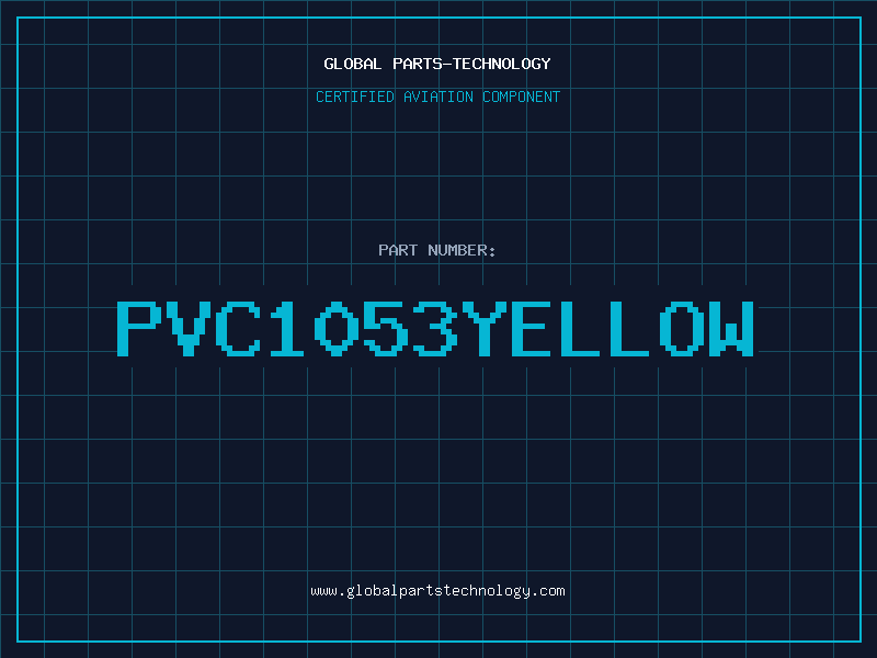 Aviation Part PVC1053YELLOW