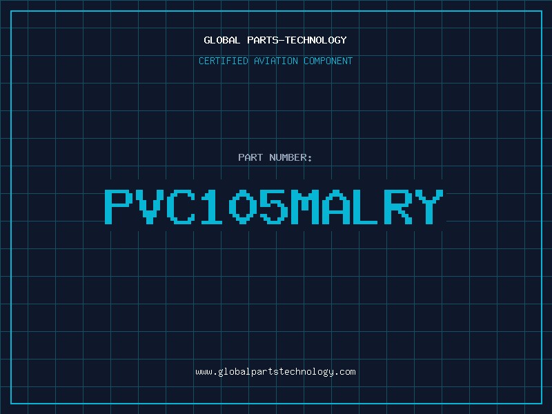Aviation Part PVC105MALRY