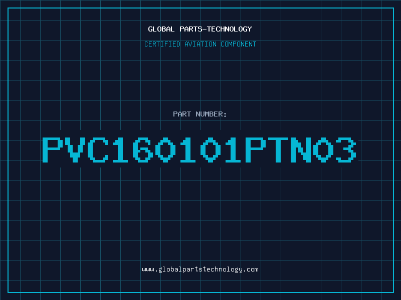 Aviation Part PVC160101PTN03