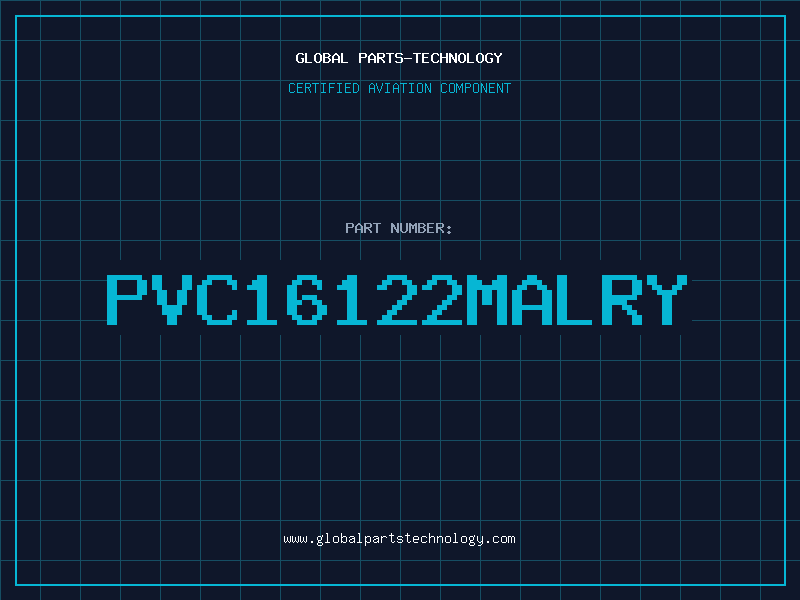 Aviation Part PVC16122MALRY