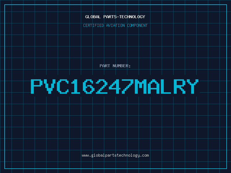 Aviation Part PVC16247MALRY