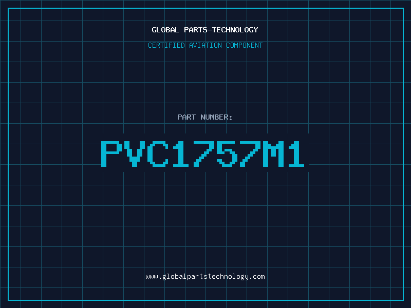 Aviation Part PVC1757M1