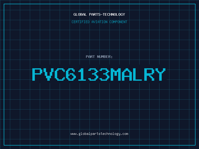 Aviation Part PVC6133MALRY