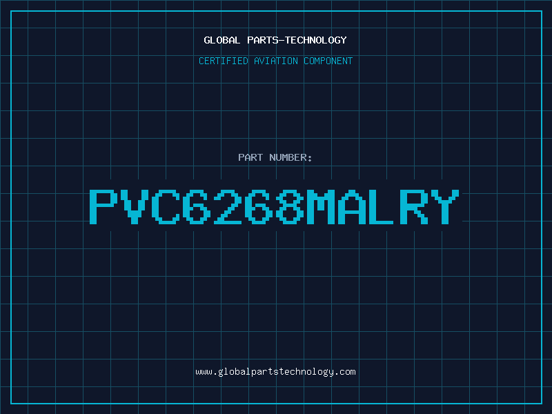 Aviation Part PVC6268MALRY