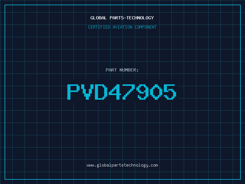 Aviation Part PVD47905