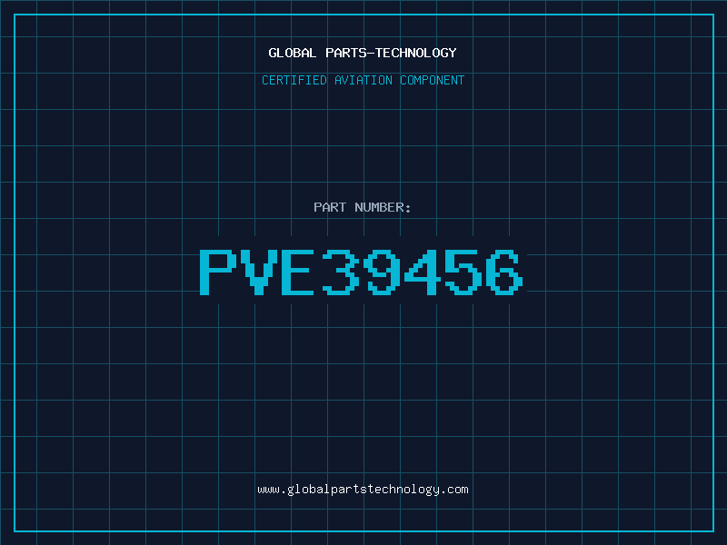 Aviation Part PVE39456