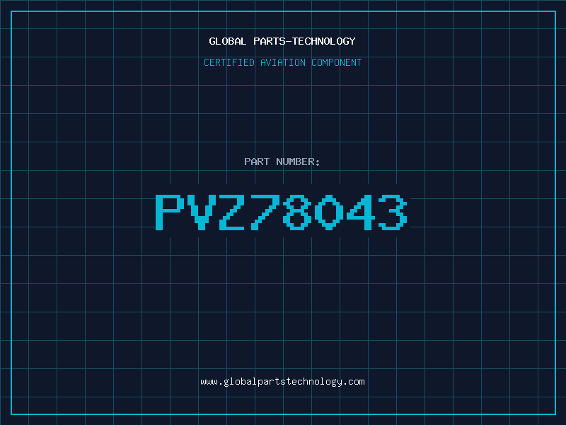 Aviation Part PVZ78043