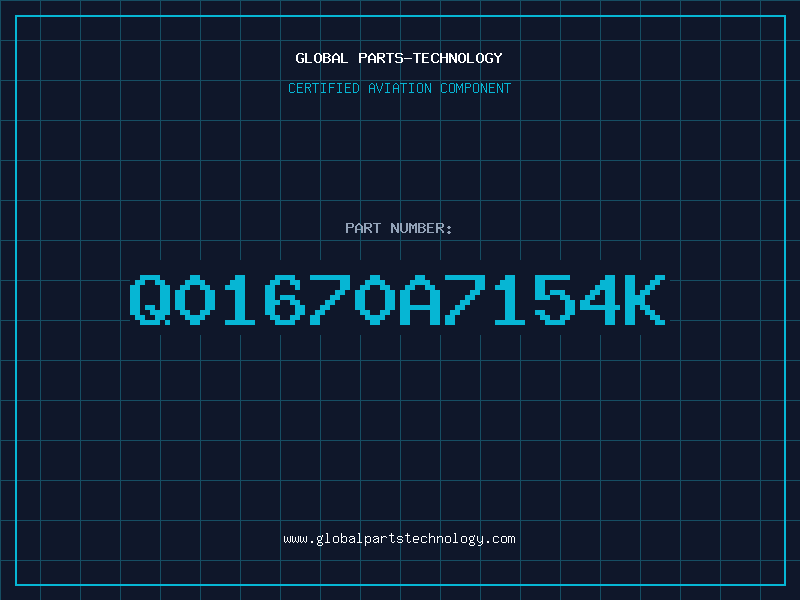 Aviation Part Q01670A7154K