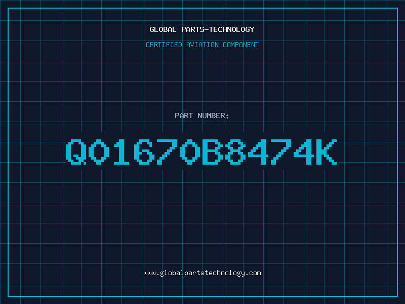 Aviation Part Q01670B8474K