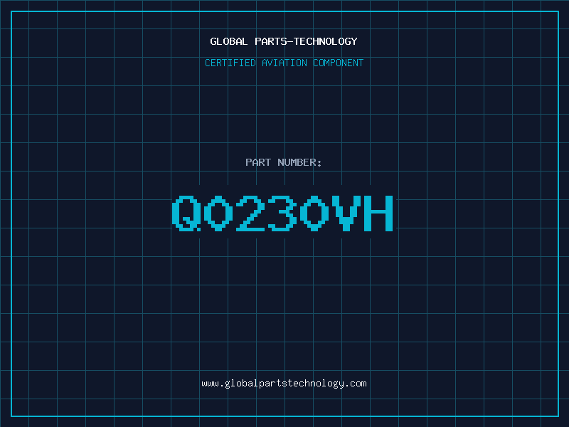 Aviation Part Q0230VH