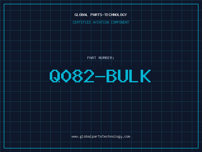 Aviation Part Q082-BULK